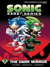 Cover image for Sonic Saga Series 7: The Dark Mirror